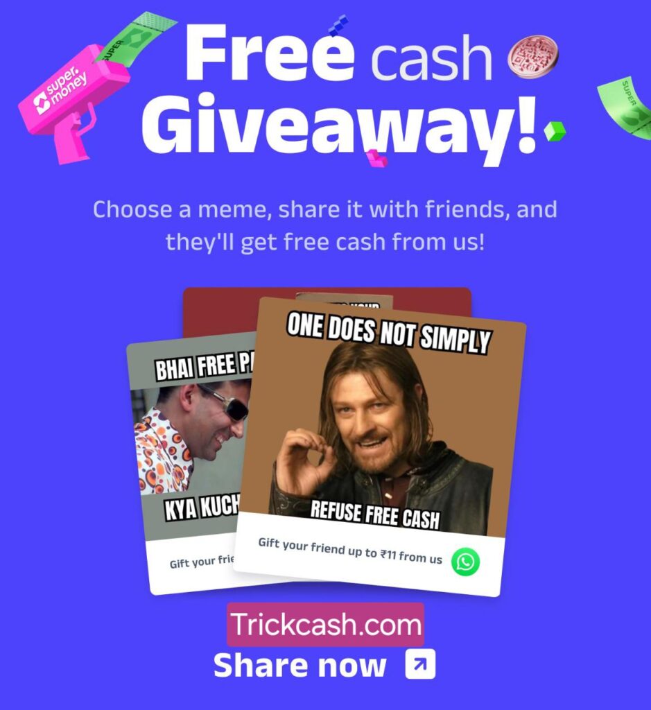 Super Money Earn cash reward
