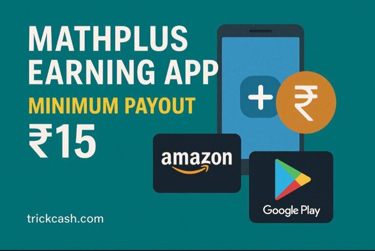 Mathplus earning app revie real or fake trickcash