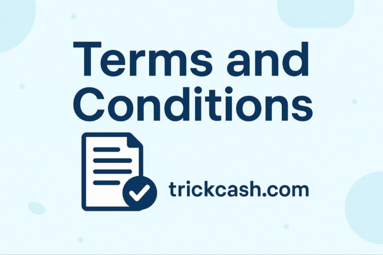 Terms and conditions trickcash